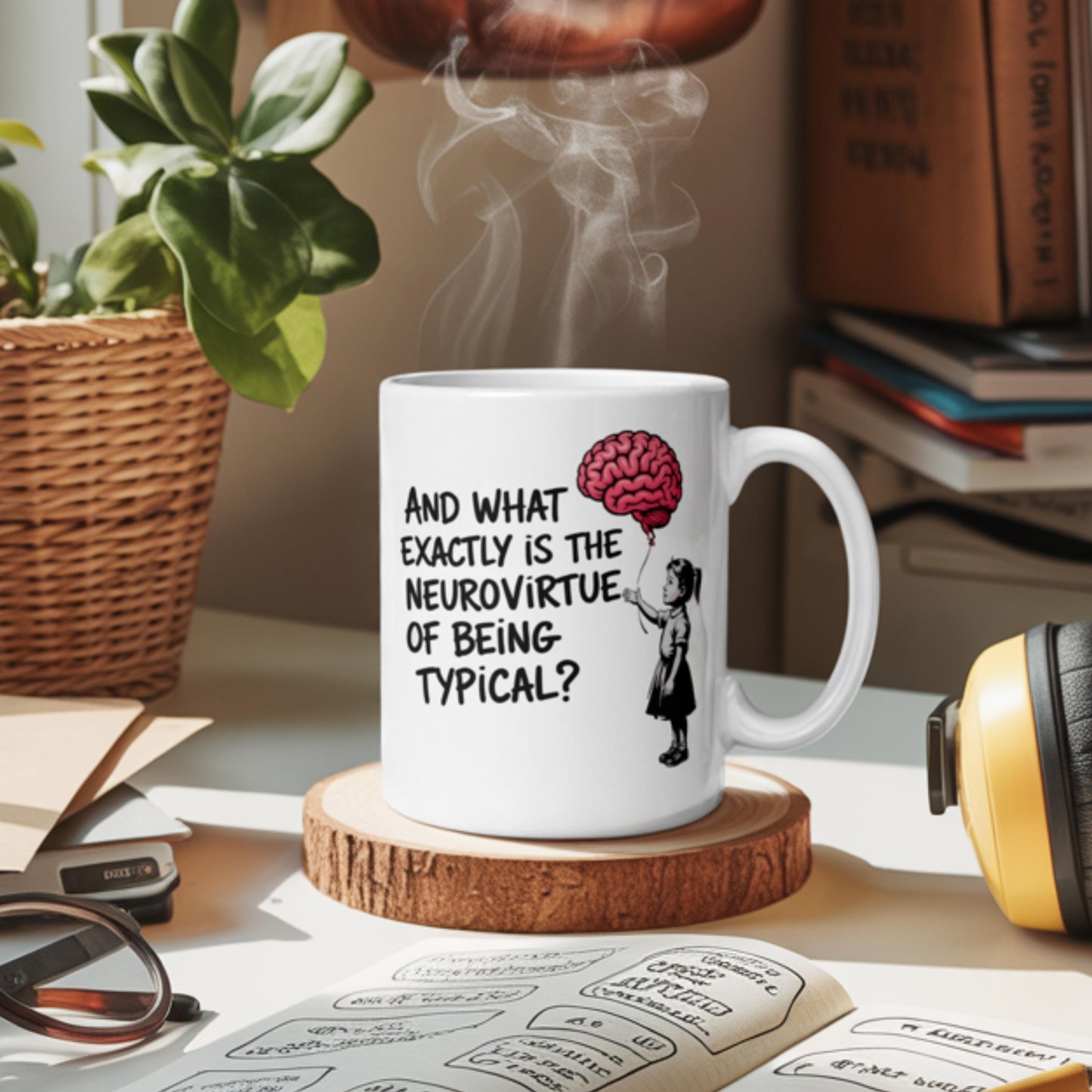 Funny neurodiversity-themed mug featuring the phrase “And what exactly is the neurovirtue of being typical?” with a red brain balloon held by a cartoon girl. Ideal ADHD or autism support gift that questions social norms and celebrates neurodivergent pride. Great for therapists, educators, advocates, or anyone embracing mental health awareness with humor and insight.