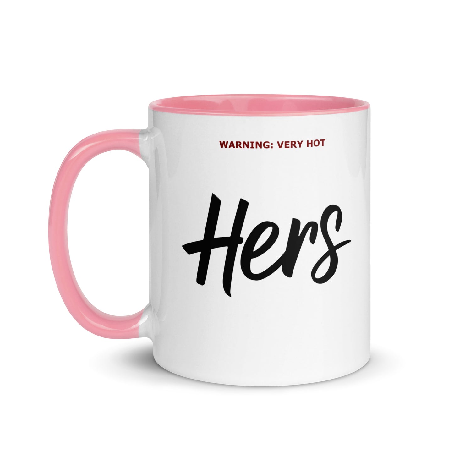 Mug mockup with the words "Hers" and "Warning: Very Hot"