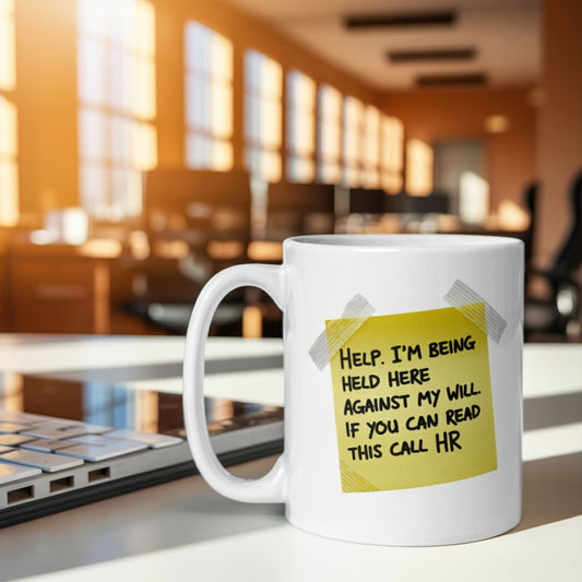 Funny office rebellion mug with yellow sticky note design reading “Help. I’m being held here against my will. If you can read this call HR” — perfect sarcastic gift for coworkers, introverts, or anyone stuck in corporate chaos. Great mug for the office with workplace humor.