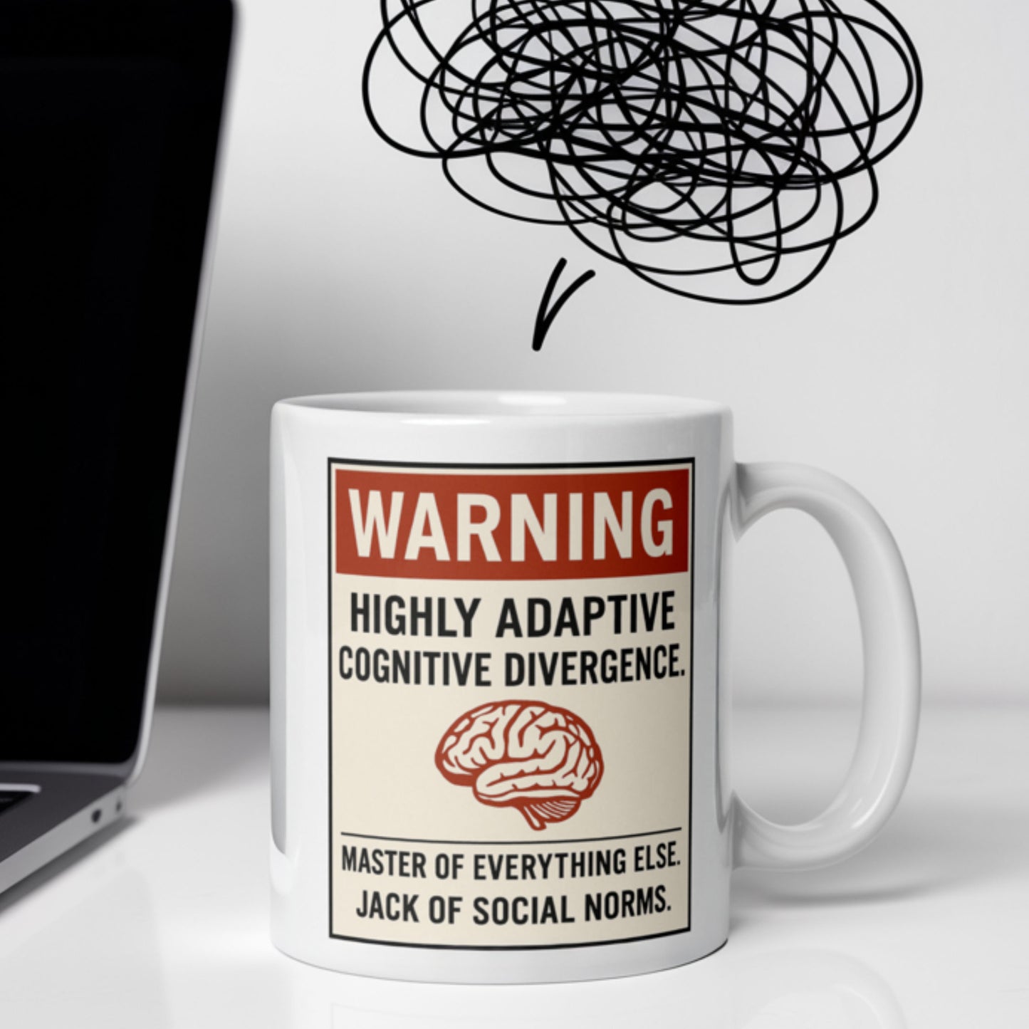 White ceramic mug on a desk with bold red warning label reading “Highly Adaptive Cognitive Divergence – Master of Everything Else. Jack of Social Norms.” Funny neurodivergent gift for ADHD, autism, and introverts who embrace their unique brain wiring.
